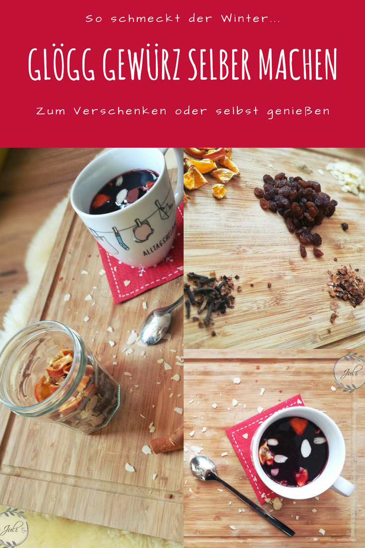 Glögg Gewürz selber machen